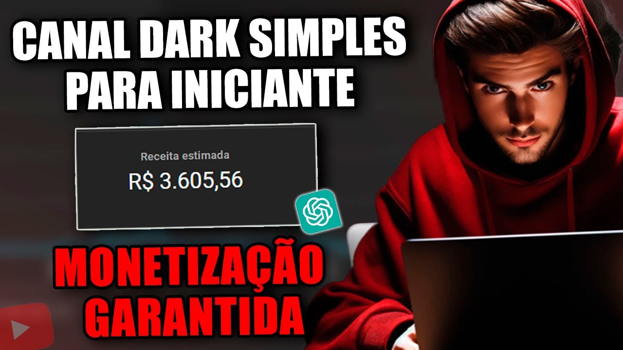 COMO CRIAR UM CANAL DARK QUE RENDE R$3.000 POR MÊS NO YOUTUBE DE MANEIRA SIMPLES (PASSO A PASSO)