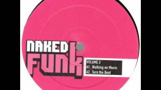 Naked Funk - Walking On Music