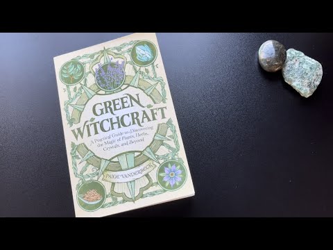 Green Witchcraft by Paige Vanderbeck | Flip Through Book Review | #witchcraftbooktube