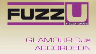 Glamour Djs - Accordeon (radio edit)