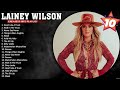Lainey Wilson Greatest Hits Best Songs Of Lainey Wilson Wait In The Truck