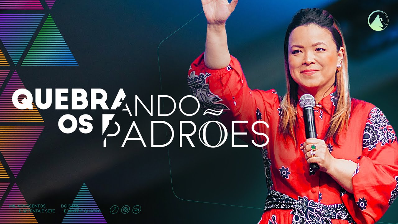 QUEBRE OS PADRÕES // Pra. Zoe Lilly