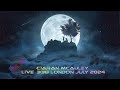Ciaran McAuley Live 338 London July 2024