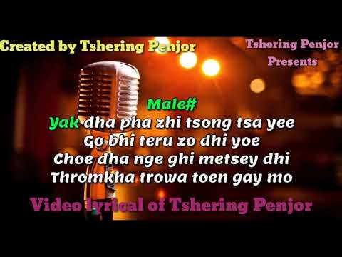 BHUTANESE SONG LAYBE GANG GE METO l DECHEN PEM & RINCHEN NAMGAY