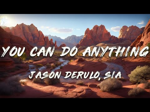 DJ Lucas Beat, Jason Derulo, Sia - You Can Do Anything (MTG DA SIA) [Lyrics]