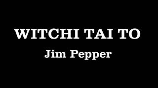 Witchi Tai To - Jim Pepper Acoustic Cover