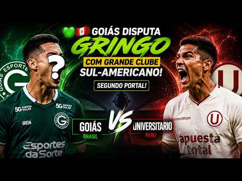 💚🇵🇪 GOIÁS DISPUTA GRINGO COM GRANDE CLUBE SUL-AMERICANO, SEGUNDO PORTAL! VEJA!