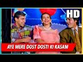 Aye Mere Dost Dosti Ki Kasam Music