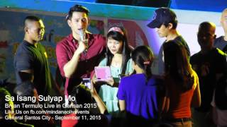 Bryan Termulo Live 2015 - Sa Isang Sulyap Mo