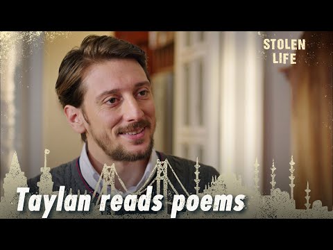 Taylan reads poems to Mine - Stolen Life | Short Scenes