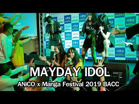 MAYDAY IDOL - World is @ANiCO x Manga Festival 2019 BACC 15/9/19 [4K60fps]