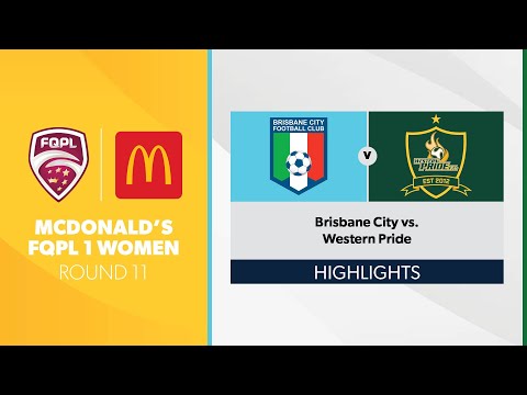 McDonald's FQPL 1 Women R11 - Brisbane City vs. Western Pride Highlights