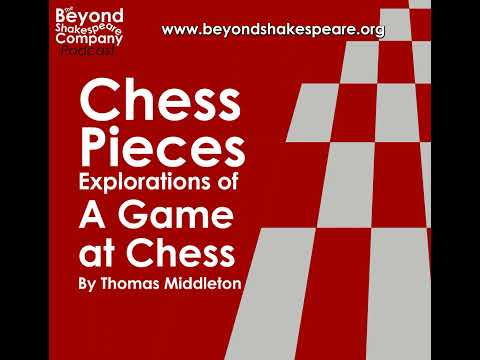 A Game at Chess (Beyond Shakespeare, webcam, 2024)