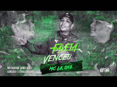 Mc Lk 012 - Favela Venceu ( Dj Tripa ) 2020