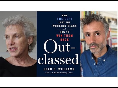Joan C. Williams Discusses Outclassed with Gideon Lewis-Kraus