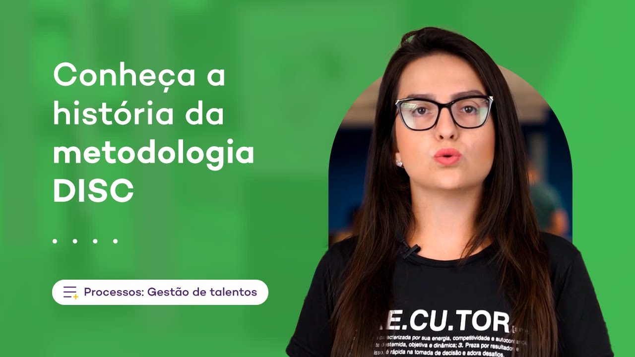 Saiba o que é a metodologia DISC e a sua história