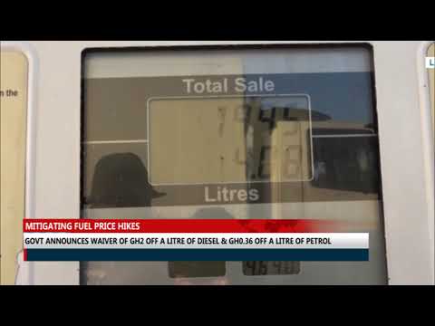 Government announce a waiver of GHC2 off a litre of diesel and GHC0.36 off a litre of petrol.