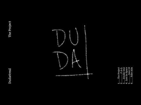 Duda4real - The Project