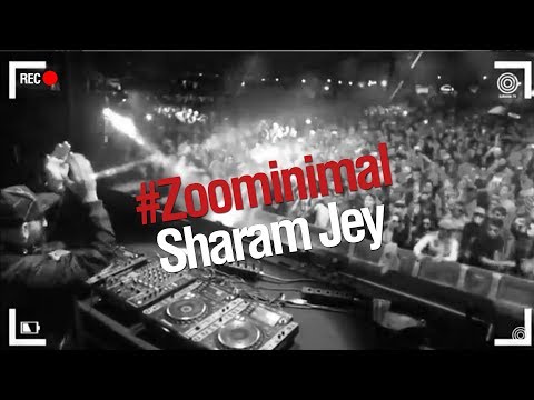 DJ Room #Zoominimal | Sharam Jey