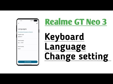 Realme GT Neo 3 Keyboard Language Change setting