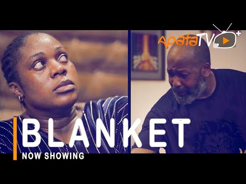 Blanket Latest Yoruba Movie 2021 Drama Starring Motilola Adekunle | Yemi Solade | Regina Chukwu