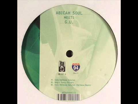Abicah Soul Meets GU - Esta Hermosa Cancion