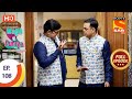 Wagle Ki Duniya Ep 108 Full Episode 22nd July 2021