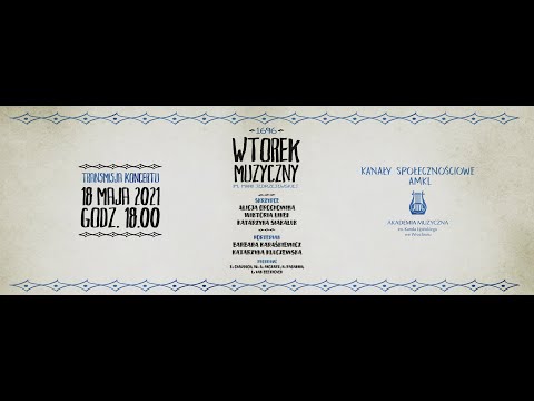 1696 Wtorek Muzyczny  im. Marii Jędrzejewskiej