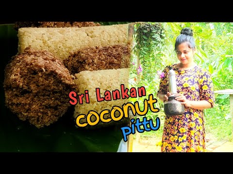 Sri lankan coconut pittu| Village style| Ceylon Natural Life