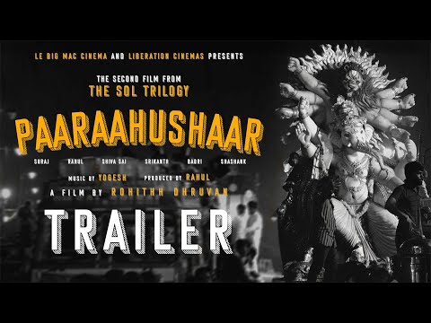 PAARAAHUSHAAR - Official Trailer