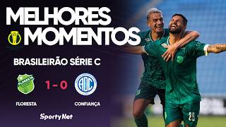 O FLORESTA VENCE EM CASA!! Floresta 1x0 Confiança - Melhores Momentos - Série C
