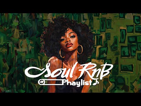 Chill r&b soul mix - Soul music soothe your soul - The best soul songs compilation