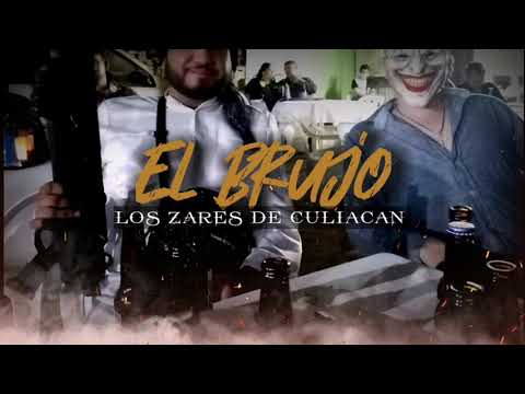 El Brujo - Los Zares de Culiacán [ESTUDIO] (2021)