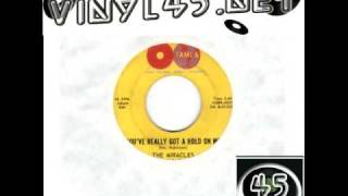 The Miracles - You´ve Really got a hold on me