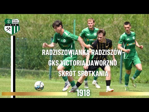 Radziszowianka Radziszów - GKS Victoria Jaworzno 5:1 (3:0) - skrót meczu