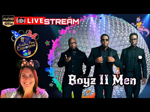 🔴LIVE: Disney Friday Night Fun at Epcot for Live Music (Boyz II Men)