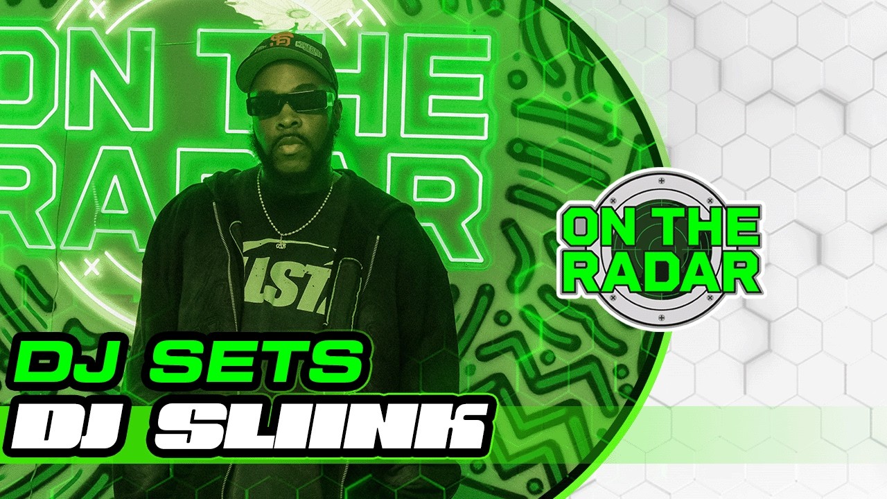 DJ Sliink | On The Radar DJ Set