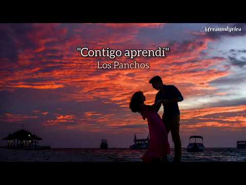 Los Panchos - Contigo Aprendí (Letra)