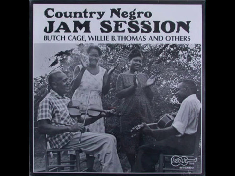 Willie B Thomas & Butch Cage - Jelly Roll