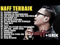 NAFF FULL ALBUM POP NOSTALGIA 2000AN Terendap Laraku Akhirnya Ku Menemukanmu Kenanglah Aku