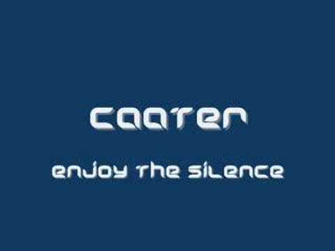 Caater - Enjoy The Silence