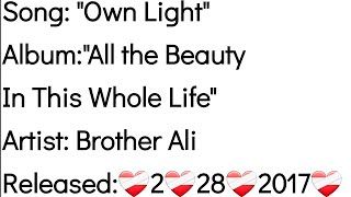 Brother Ali - Own Light (Lyrics)