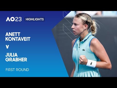 Anett Kontaveit v Julia Grabher Highlights | Australian Open 2023 First Round