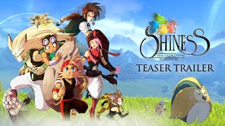 SHINESS - TEASER TRAILER