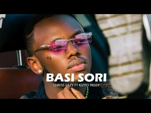 Chris Eazy Basi sori ft kizito passy official video out