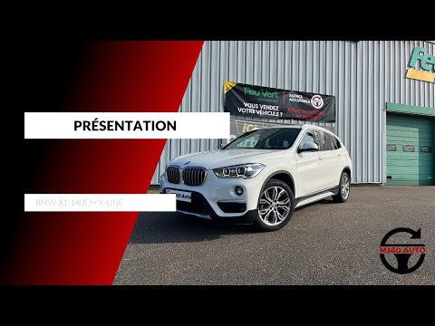 (Présentation) BMX X1 sDrive 18i 140 ch / xLine / DKG7