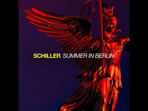 Schiller -- Summer In Berlin -- I Will Follow You -- Concert