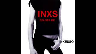 INXS - Deliver Me
