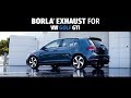Borla S Type Exhaust For 2018 2021 MK7 5 Volkswagen GTI Exhaust System Sounds