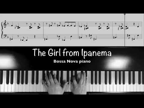 Bossa Nova Piano【The Girl from Ipanema】